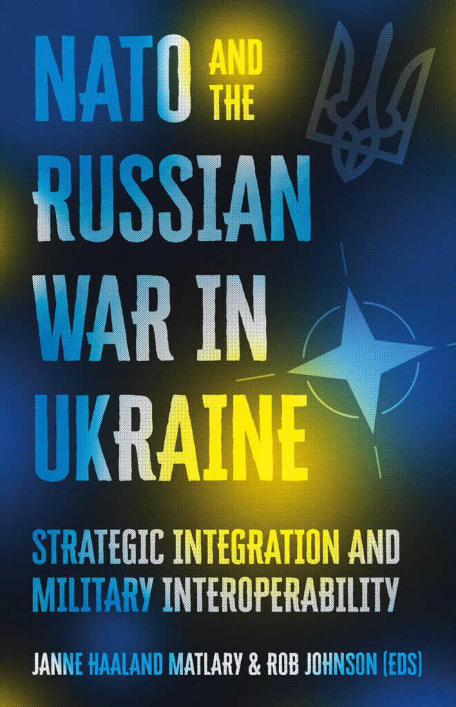 NATO and the Russian War in Ukraine | Hurst Publishers