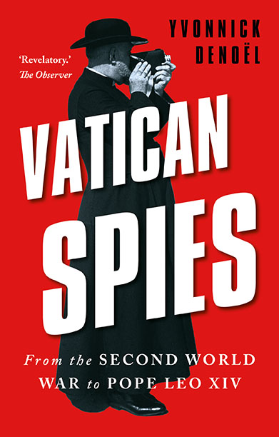 Vatican Spies book cover featuring a red background with a black and white historical photo of a priest in a black cassock holding a camera with a wide lens.