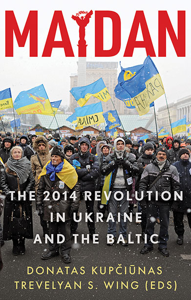 Book cover for MAIDAN featuring a photographic image of a street protest in snow flurries with people brandishing marked-up Ukrainian flags in the 2014 revolution.