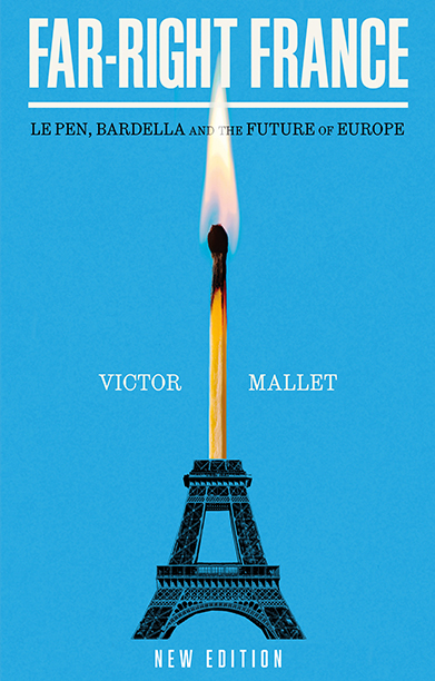 Far-Right France cover showing the EIffel Tower on fire