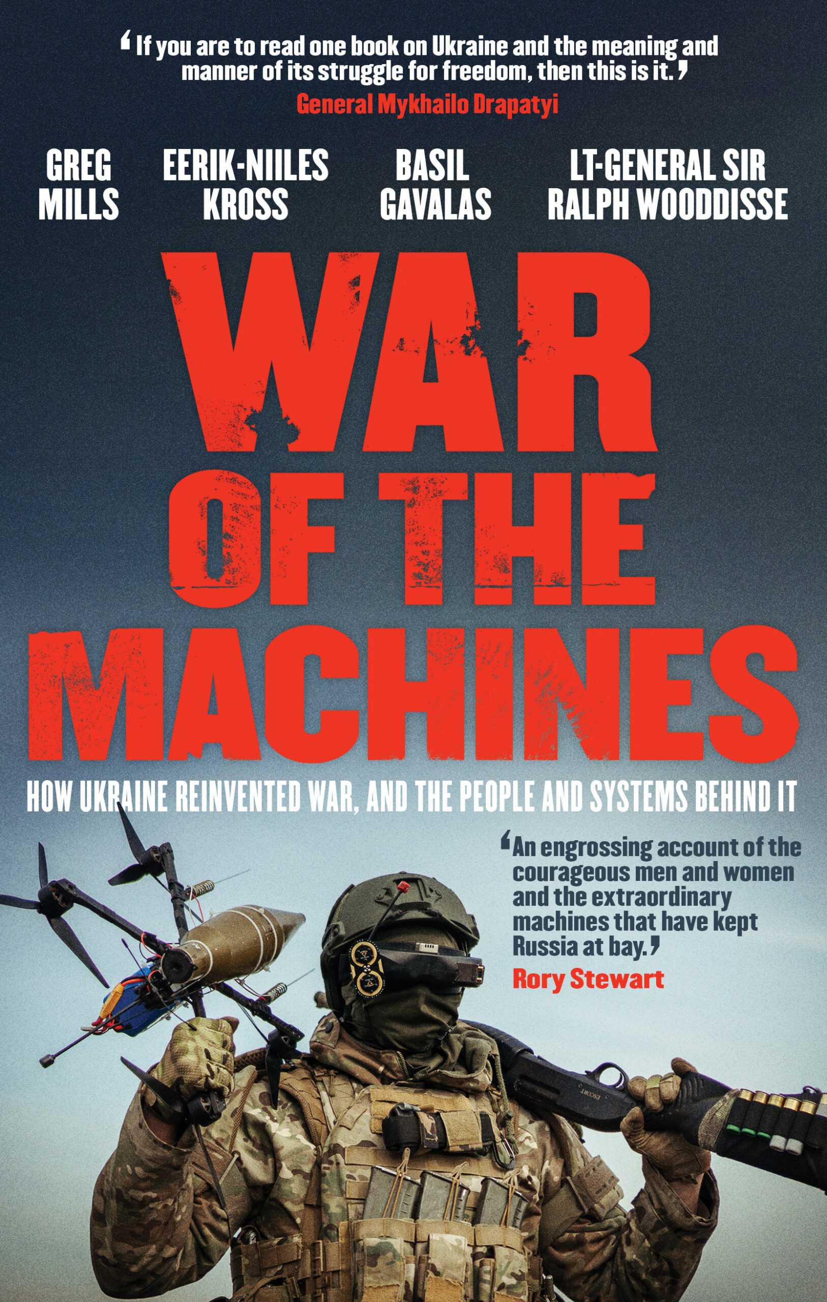 Book cover of 'War of the Machines' showing an armed soldier with a drone.